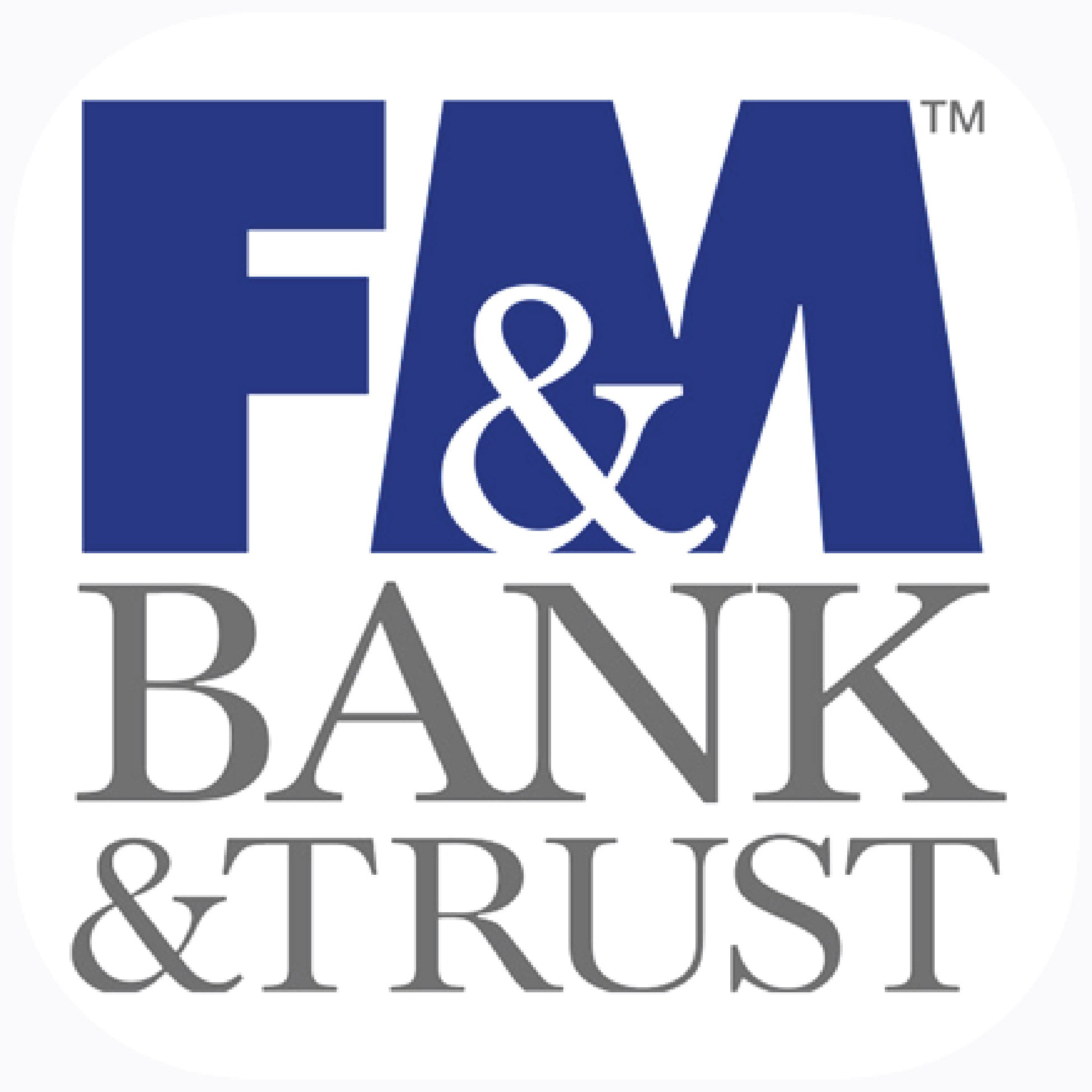 F&M Bank & Trust