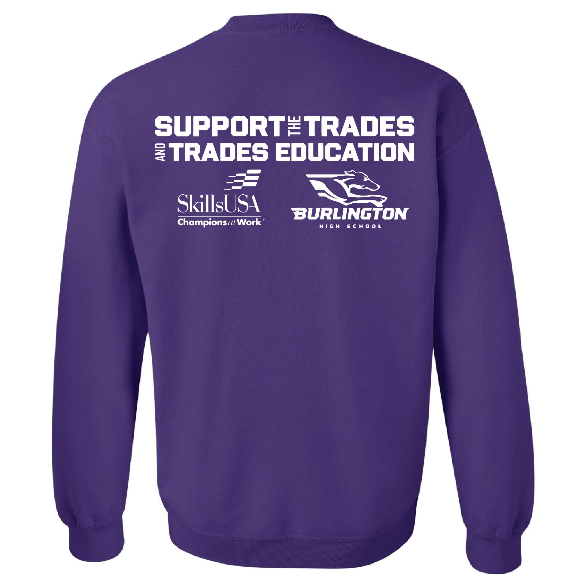 Burlington Support the Trades Crew Sweatshirt