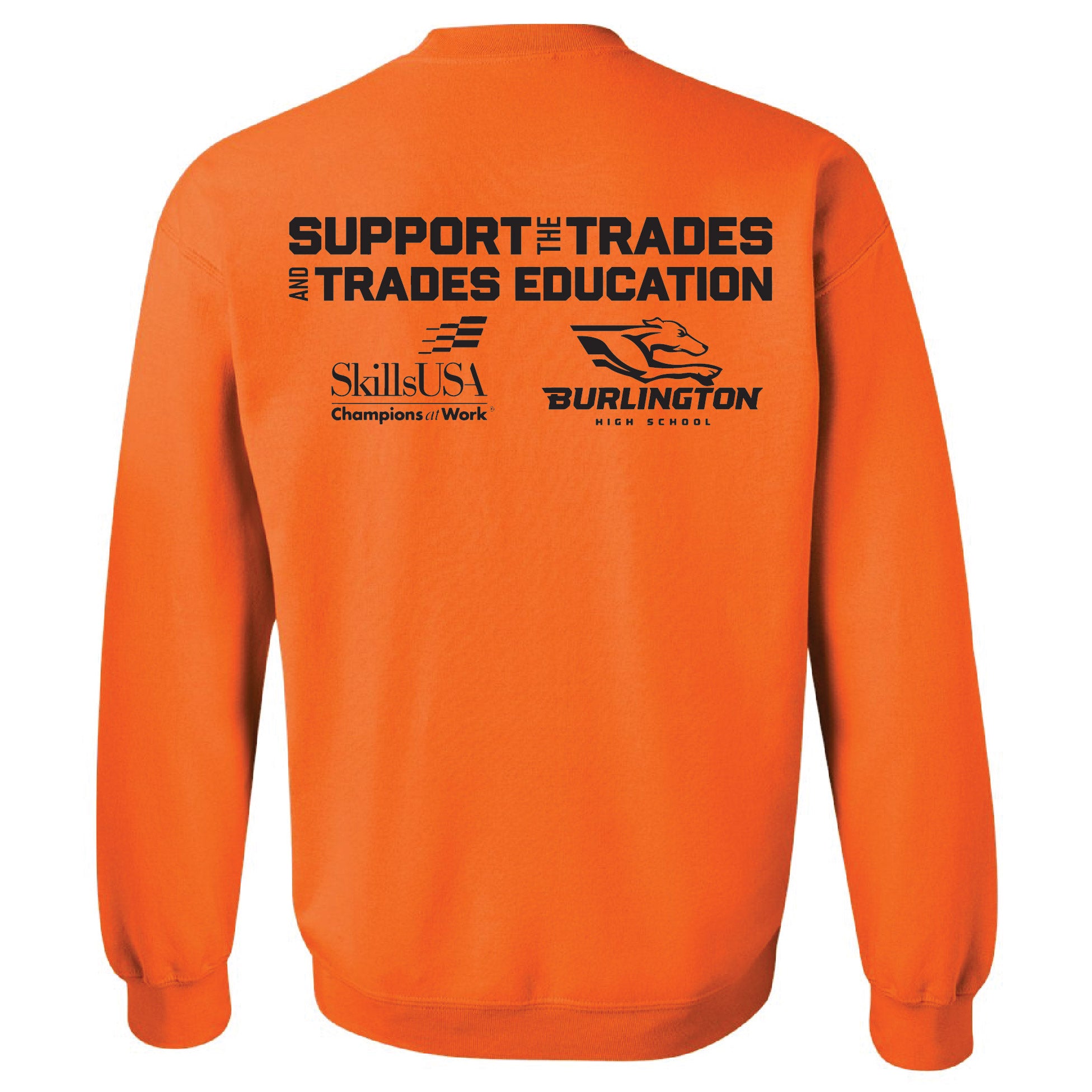 Burlington Support the Trades Crew Sweatshirt
