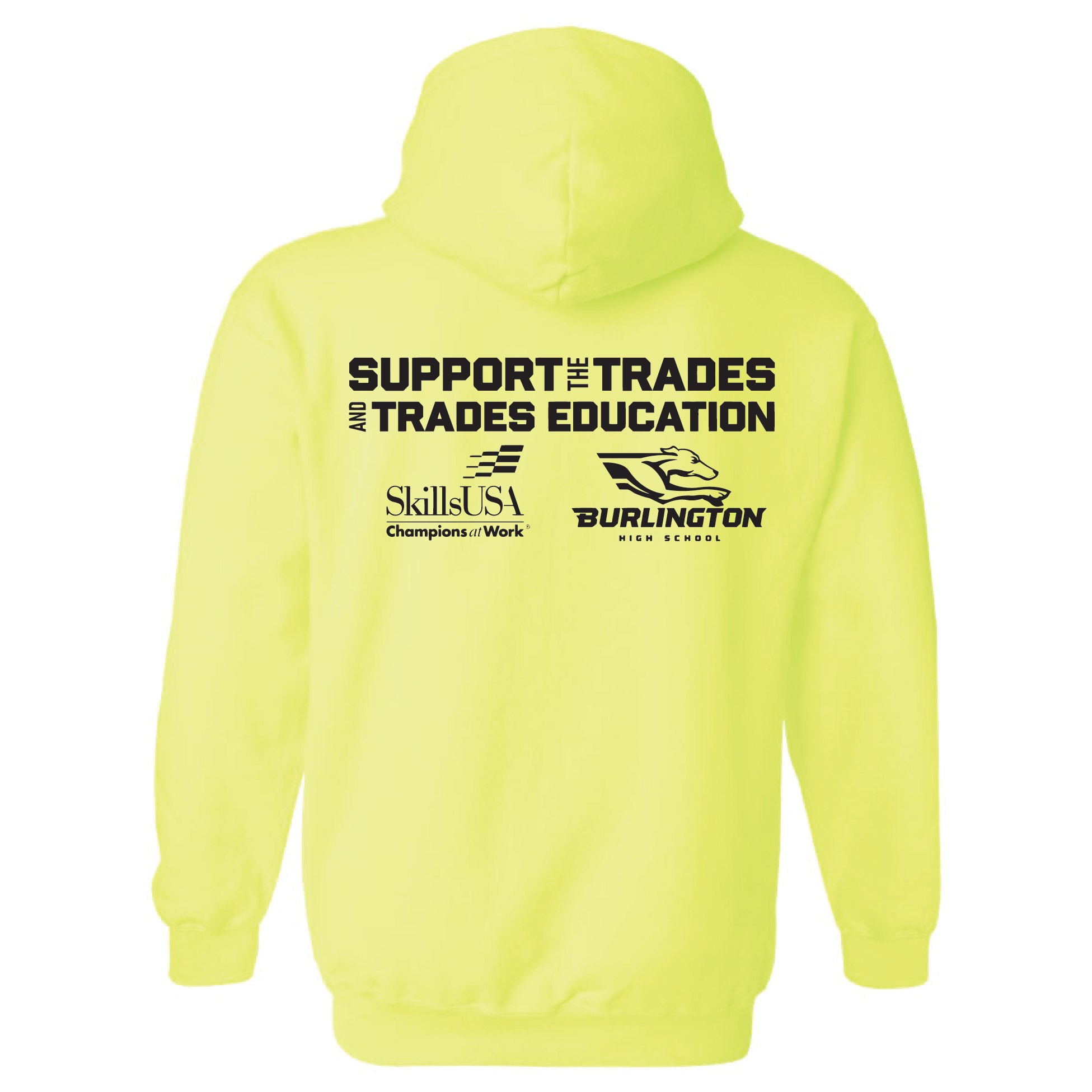 Burlington Support the Trades Hoodie