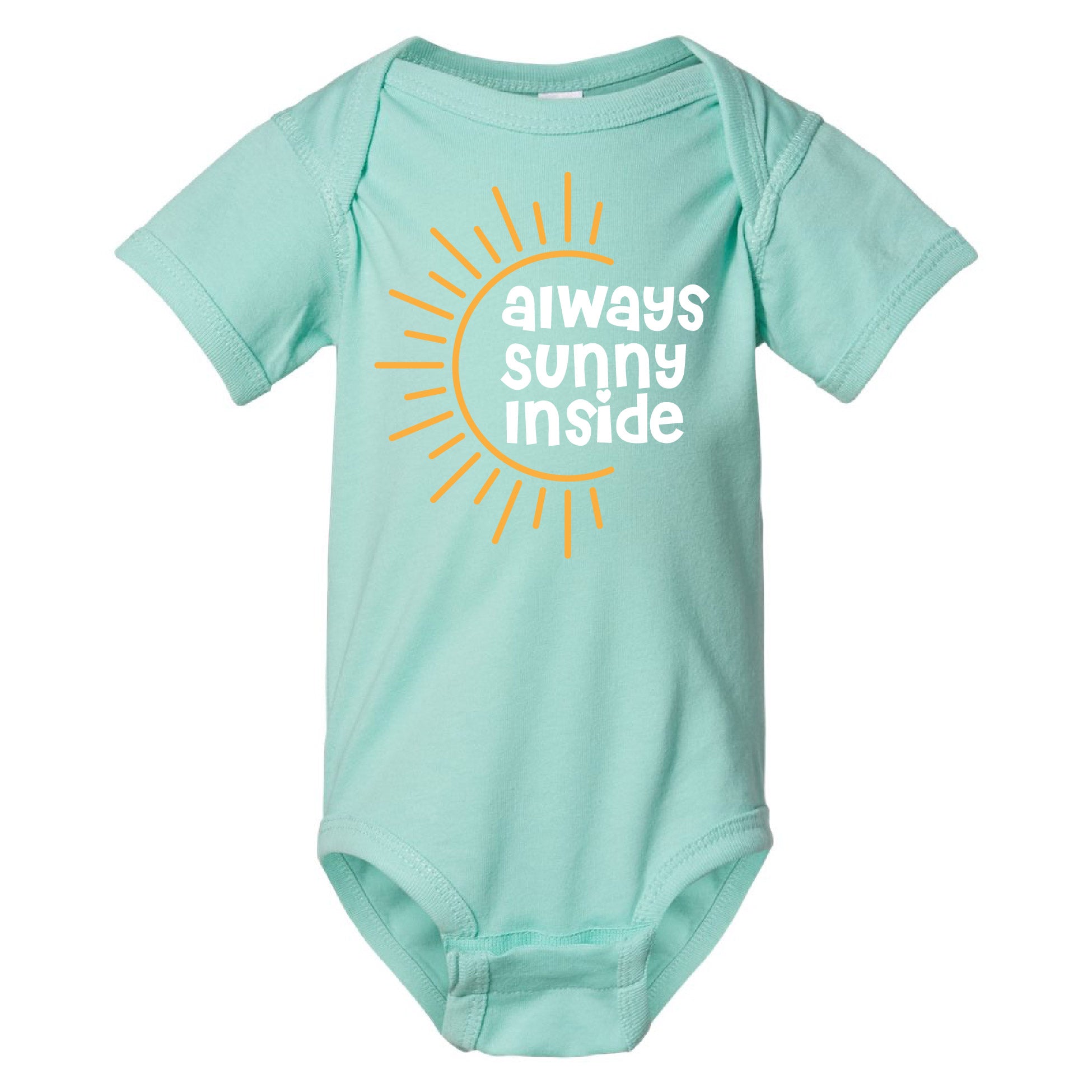 Always Sunny Inside Infant Bodysuit